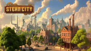 Victorian Steam City Builder